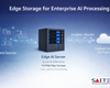 Edge Storage for Enterprise AI Processing