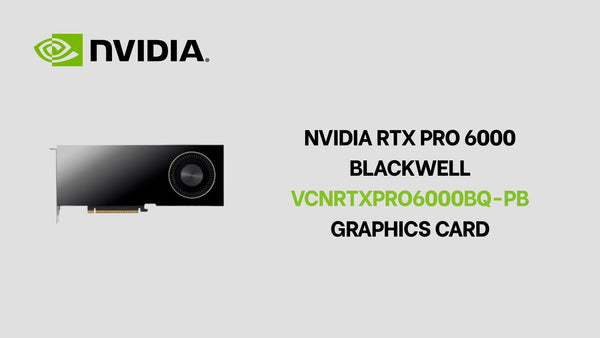 NVIDIA RTX PRO 6000 Blackwell VCNRTXPRO6000BQ-PB Graphics Card
