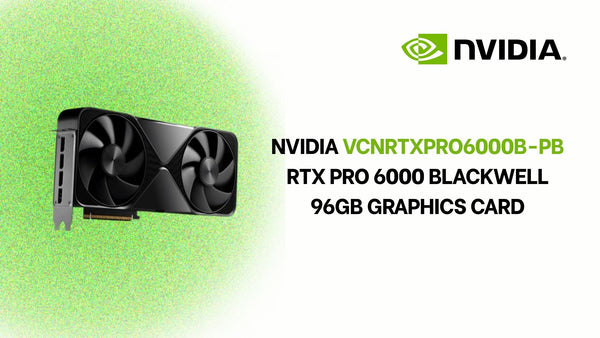 NVIDIA VCNRTXPRO6000B-PB RTX PRO 6000 Blackwell 96GB Graphics Card