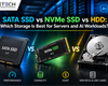 SATA SSD vs NVMe SSD vs HDD: Which Storage Is Best for Servers and AI Workloads?