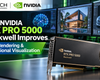 How NVIDIA RTX PRO 5000 Blackwell Improves AI, 3D Rendering & Professional Visualization