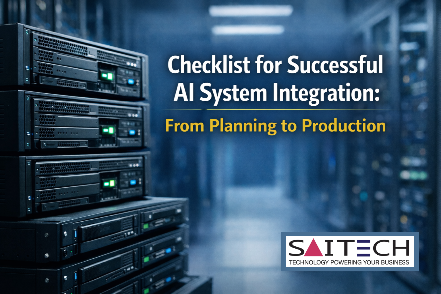 System Integration Checklist: Planning to Deployment