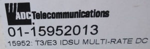 ADC 01-15952013 Kentrox T3/E3 IDSU Multi-Rate Female-Plug