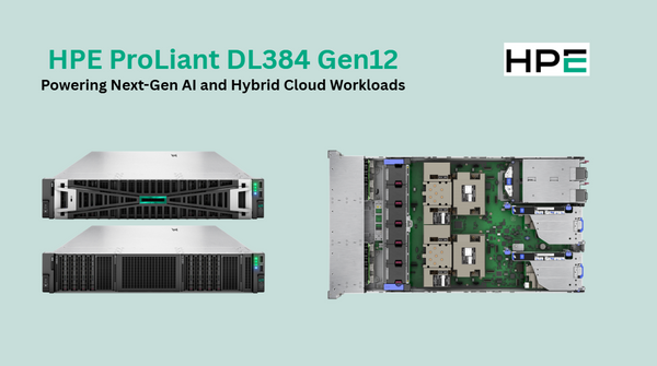 HPE ProLiant DL384 Gen12 Server: The Future of AI Infrastructure
